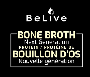 BELIVE BONE BROTH NEXT GENERATION / BOUILLON D'OS NOUVELLE GÉNÉRATION logo
