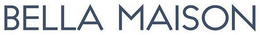 BELLA MAISON logo