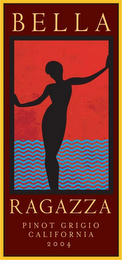 BELLA RAGAZZA PINOT GRIGIO CALIFORNIA 2004 logo