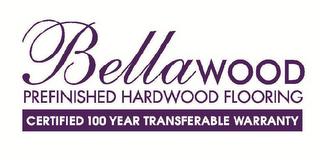 BELLAWOOD PREFINISHED HARDWOOD FLOORING CERTIFIED 100 YEAR TRANSFERABLE WARRANTY logo