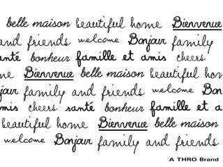 BELLE MAISON BEAUTIFUL HOME BIENVENUE AND FRIENDS WELCOME BONJOUR FAMILY ANTE BONHEUR FAMILLE ET AMIS CHEERS UNE BIENVENUE A THRO BRAND logo