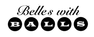 BELLES WITH BALLS logo