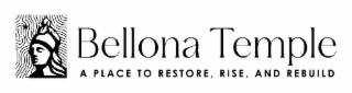 BELLONA TEMPLE A PLACE TO RESTORE, RISE, AND REBUILD logo
