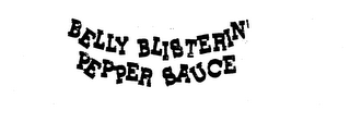 BELLY BLISTERIN PEPPER SAUCE logo