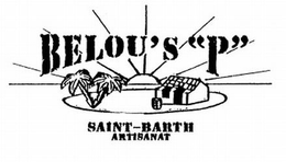 BELOU'S "P" SAINT-BARTH ARTISANAT