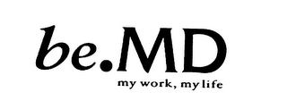 BE.MD MY WORK, MY LIFE logo