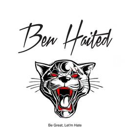 BEN HAITED BE GREAT, LET'M HATE logo