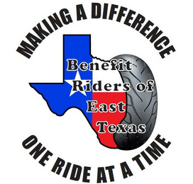 BENEFIT RIDERS OF EAST TEXAS MAKING A DIFFERENCE ONE RIDE AT A TIME logo