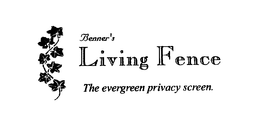 BENNER'S LIVING FENCE THE EVERGREEN PRIVACY SCREEN. logo