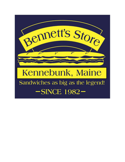 BENNETT'S STORE KENNEBUNK, MAINE SANDWICHES AS BIG AS THE LEGEND! -SINCE 1982- logo