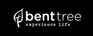 BENT TREE EXPERIENCE LIFE logo
