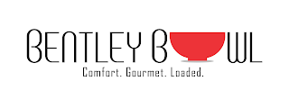 BENTLEY BOWL COMFORT. GOURMET. LOADED. logo