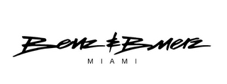 BENZ & BMERZ MIAMI logo