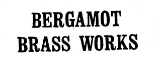BERGAMOT BRASS WORKS logo