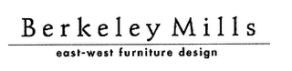 BERKELEY MILLS EAST-WEST FURNITURE DESIGN logo