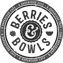 BERRIES & BOWLS · A SUPERFOOD CAFE · A SUPERFOOD CAFE · A SUPERFOOD CAFE · A SUPERFOOD CAFE · A SUPERFOOD CAFE · A SUPERFOOD CAFE logo