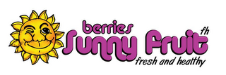BERRIES SUNNY FRUIT FH FRESH AND HEALTHY logo