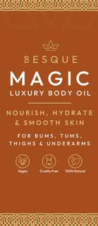 BESQUE MAGIC LUXURY BODY OIL NOURISH, HYDRATE & SMOOTH SKIN FOR BUMS, TUMS, THIGHS & UNDERARMS VEGAN CRUELTY FREE 100% NATURAL logo