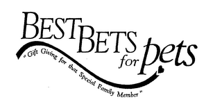 BEST BETS FOR PETS GIFT GIVING FOR THAT SPECIAL FAMILY MEMBER logo