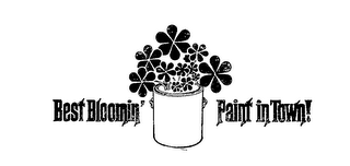 BEST BLOOMIN' PAINT IN TOWN! logo