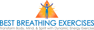 BEST BREATHING EXERCISES TRANSFORM BODY, MIND & SPIRIT WITH DYNAMIC ENERGY EXERCISE logo