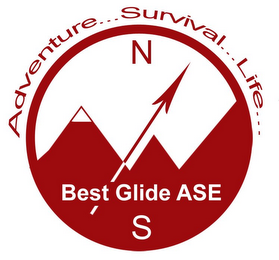 BEST GLIDE ASE ADVENTURER...SURVIVAL...LIFE... N S logo