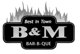 BEST IN TOWN B & M BAR-B-QUE logo