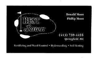 BEST LAWN DONALD MOON PHILLIP MOON (413) 739-4455 SPRINGFIELD, MA FERTILIZING AND WEED CONTROL HYDROSEEDING SOIL TESTING logo