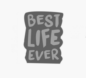 BEST LIFE EVER logo