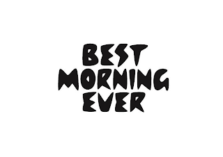 BEST MORNING EVER logo