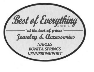 BEST OF EVERYTHING OF SW FL, INC. "AT THE BEST PRICES" JEWELRY & ACCESSORIES NAPLES BONITA SPRINGS KENNEBUNKPORT logo