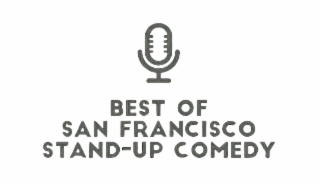 BEST OF SAN FRANCISCO STAND-UP COMEDY logo