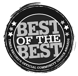 BEST OF THE BEST TIMES RECORD'S OFFICIAL COMMUNITY CHOICE AWARDS logo