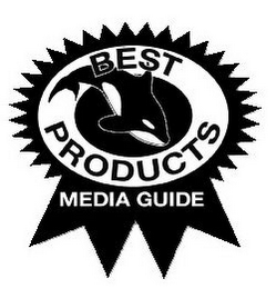 BEST PRODUCTS MEDIA GUIDE
