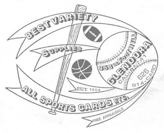 BEST VARIETY SUPPLIES ALL SPORTS CARDS ETC. EST 1964 FREE APPRAISALS 358 W. FOOTHILL GLENDORA CAL - 91741 626 914-CARD logo