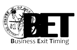 BET BUSINESS EXIT TIMING UNITED STATES OF AME CA $1 logo