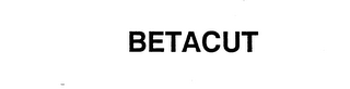 BETACUT