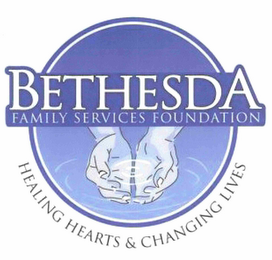 BETHESDA FAMILY SERVICES FOUNDATION HEALING HEARTS & CHANGING LIVES logo