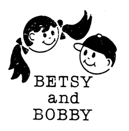 BETSY AND BOBBY