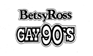 BETSY ROSS GAY 90'S logo