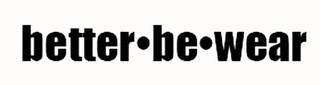 BETTER · BE · WEAR logo