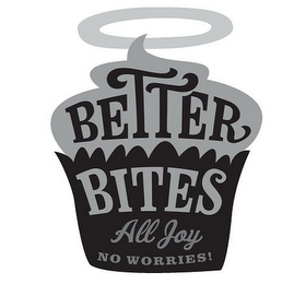 BETTER BITES ALL JOY NO WORRIES! logo