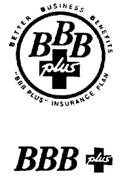 BETTER BUSINESS BENEFITS "BBB PLUS" INSURANCE PLAN logo