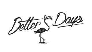 BETTER DAYS logo