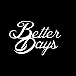 BETTER DAYS logo