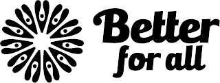 BETTER FOR ALL logo