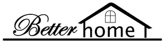 BETTER HOME logo