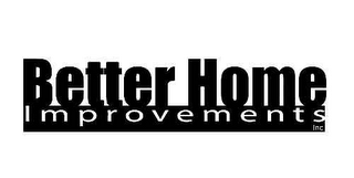 BETTER HOME IMPROVEMENTS INC. logo