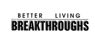 BETTER LIVING BREAKTHROUGHS logo