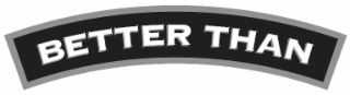 BETTER THAN logo